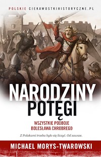 Narodziny potęgi - Morys-Twarowski Michael - książka