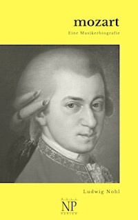 Mozart - Ludwig Nohl - ebook