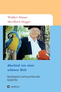 Abschied von einer schönen Welt - Walter Maus - ebook