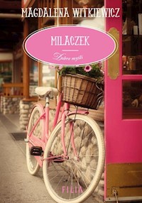 Milaczek - Magdalena Witkiewicz - książka