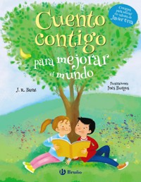 Cuento contigo para mejorar el mundo - J. R. Barat - ebook