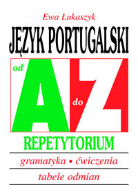 Język portugalski od A do Z Repetytorium - Łukaszyk Ewa - książka