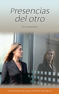 Presencias del otro - Eric Landowski - ebook