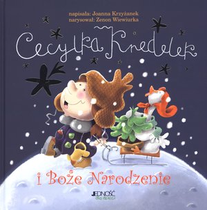 Cecylka Knedelek i Boże Narodzenie - Joanna Krzyżanek - książka