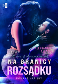 Na granicy rozsądku #2 - Palasek Aleksandra - ebook