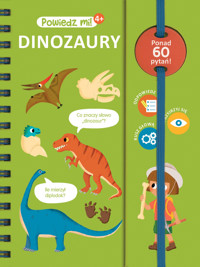 Powiedz mi! Dinozaury - Aurore Meyer, Isabelle Jacque (ilustr.) - książka