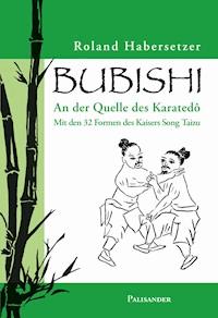 Bubishi - Roland Habersetzer - ebook