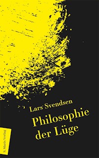 Philosophie der Lüge - Svendsen Lars - ebook