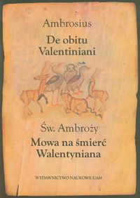 Mowa na śmierć Walentyniana - Św Ambroży - książka