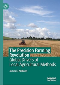 The Precision Farming Revolution - James E. Addicott - ebook