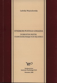 Syndrom pustego gniazda - Wojciechowska Ludwika - książka