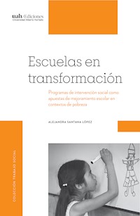 Escuelas en transformación - Alejandra Santana López - ebook
