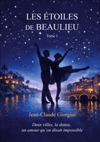 Les étoiles de beaulieu - Jean-Claude Giorgini - ebook