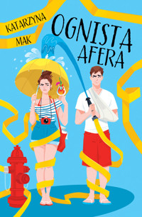 Ognista afera - Katarzyna Mak - ebook + książka