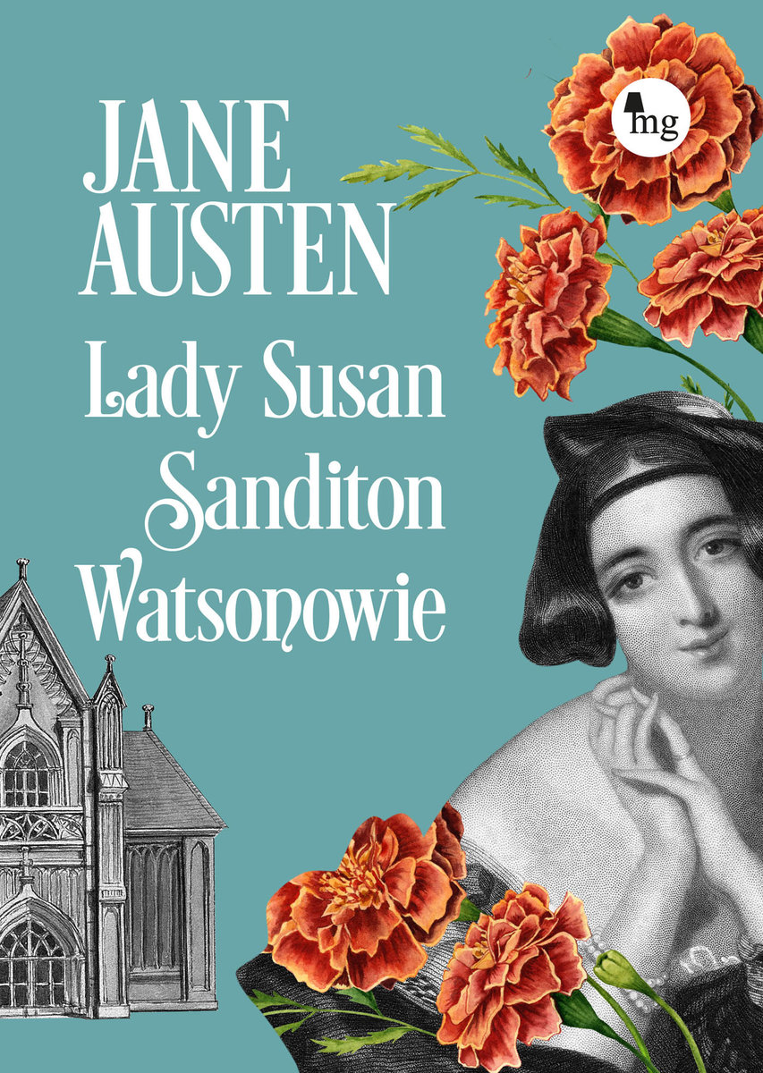 Lady Susan. Sandition. Watsonowie - Jane Austen  - książka