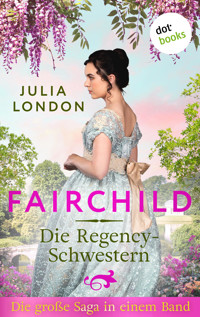 Fairchild - Die Regency-Schwestern - Julia London - ebook
