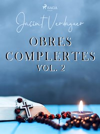 Obres complertes. Vol. 2 - Jacint Verdaguer i Santaló - ebook