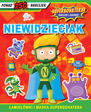 Superbohaterzy Naklejki i zadania. Niewidzieciak - zbiorowa praca - książka