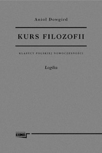 Kurs filozofii Tom 1 i 2 - Dowgird Anioł - książka
