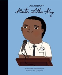 Mali WIELCY. Martin Luther King - Maria Isabel Sanchez-Vegara - książka