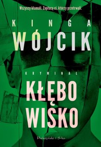 Kłębowisko - Kinga Wójcik - książka