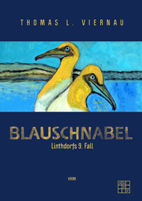 Blauschnabel - Thomas L. Viernau - ebook