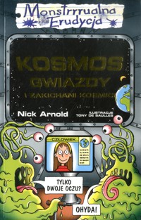 Kosmos, gwiazdy i zakichani kosmici - Nick Arnold - ebook
