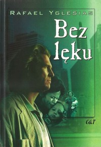 Bez lęku - Rafael Yglesias - ebook