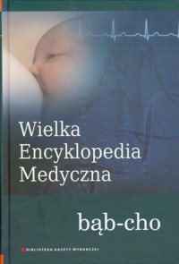 Wielka Encyklopedia Medyczna Tom 3 -  - książka