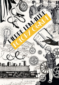 Kolory ognia - Pierre Lemaitre - ebook