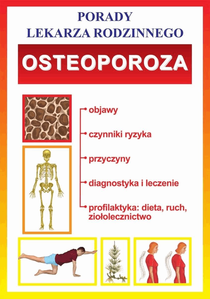 Okładka:Osteoporoza. Porady lekarza rodzinnego 