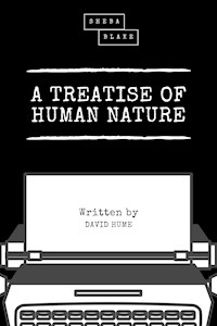 A Treatise of Human Nature - David Hume - ebook