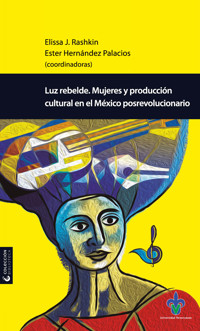 Luz rebelde - Elissa Rashkin - ebook