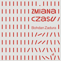 Zmiana czasu - Zadura Bohdan - ebook + audiobook