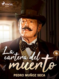 La cartera del muerto - Pedro Muñoz Seca - ebook
