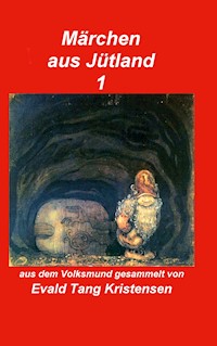 Märchen aus Jütland - Evald Tang Kristensen - ebook