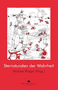 Sternstunden der Wahrheit - - ebook