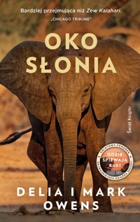 Oko słonia - Mark James Owens, Delia Owens - ebook + audiobook + książka