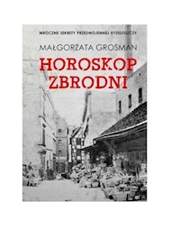 Horoskop zbrodni - Grosman Małgorzata - książka