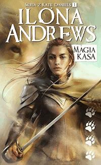 Magia kąsa - Ilona Andrews - ebook