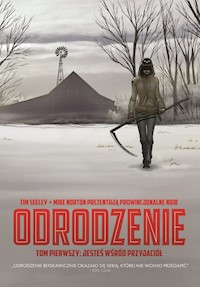 Odrodzenie Tom 1 Jesteś wśród przyjaciół - Seeley Tim, Norton Mike - książka