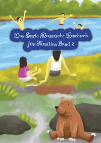 Das Erste Russische Lesebuch für Familien (farbig illustrierte Ausgabe, Band 2) - Lubov Babushkina - ebook