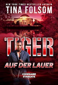 Tiger - Auf der Lauer - Tina Folsom - ebook