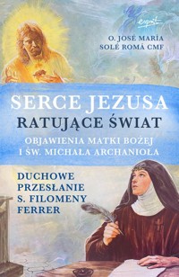 Serce Jezusa ratujące świat - Romá José María Solé - książka