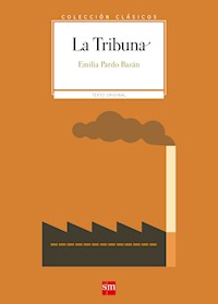 La Tribuna - Émilia Pardo Bazan - ebook