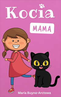 Kocia mama - Maria Buyno-Arctowa - ebook