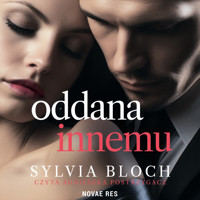 Oddana innemu - Bloch Sylvia - ebook + audiobook