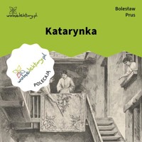 Katarynka - Bolesław Prus - audiobook
