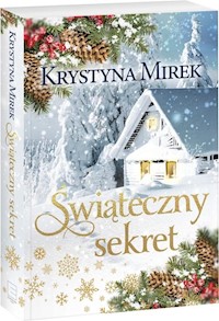 Świąteczny sekret - Krystyna Mirek - książka