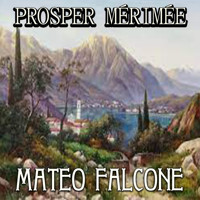 Mateo Falcone - Prosper Mérimée - audiobook